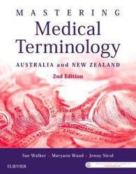 Mastering Medical Terminology : Australia and New Zealand （2ND）