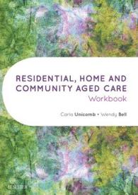 Residential, Home and Community Aged Care Workbook
