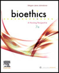 Bioethics : A Nursing Perspective （7TH）