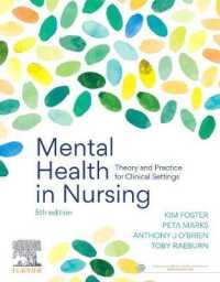 Mental Health in Nursing : Theory and Practice for Clinical Settings （5TH）