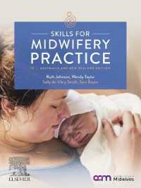 Skills for Midwifery Practice Australian & New Zealand Edition （2ND）
