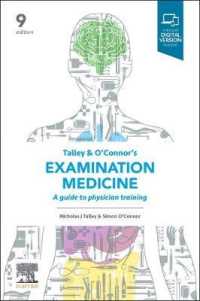 Talley and O'Connor's Examination Medicine : A Guide to Physician Training （9TH）