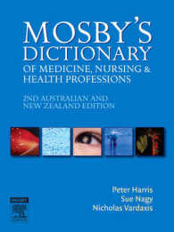 Mosby's Dictionary of Medicine, Nursing and Health Professions 2nd Edition E-Book （2ND）