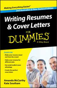 Writing Resumes and Cover Letters for Dummies : Australian and New Zealand Edition (For Dummies (Career/education)) （2ND）