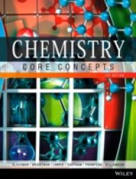 化学のコア概念（テキスト）<br>Chemistry : Core Concepts -- Paperback