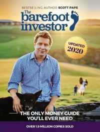 The Barefoot Investor : The Only Money Guide You'll Ever Need