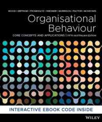 Organisational Behaviour: Core Concepts and Applications, 5th Australasian Edition （5TH）