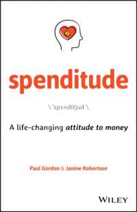 Spenditude : A Life-changing Attitude to Money