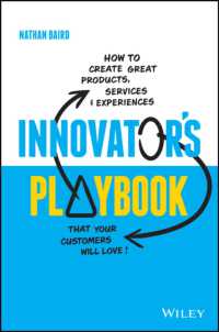 Innovator's Playbook : How to Create Great Products, Services and Experiences that Your Customers Will Love