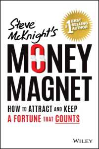 Money Magnet : How to Attract and Keep a Fortune That Counts
