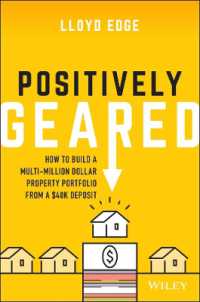 Positively Geared : How to Build a Multi-million Dollar Property Portfolio from a $40K Deposit