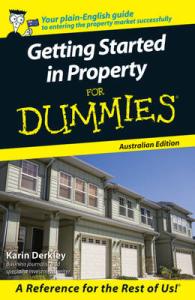 Getting Started in Property for Dummies : Australian Edition