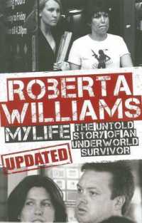 Roberta Williams : My Life