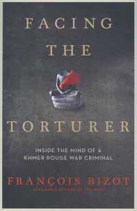 Facing the Torturer Inside the Mind of a Khmer Rouge War Criminal