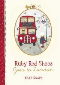 Ruby Red Shoes Goes to London