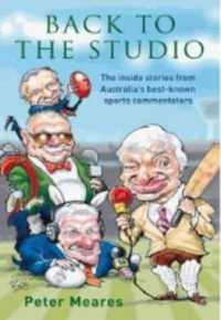 Back to the Studio : The inside Stories from Australia's Best-known Sports Commentators