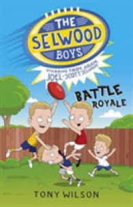 Battle Royale (The Selwood Boys, #1) (The Selwood Boys)