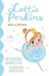 Ballerina (Lottie Perkins, #2) (Lottie Perkins)
