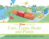Abc Book of Cars, Trains, Boats and Planes (The Abc Book of ...) -- Paperback / softback