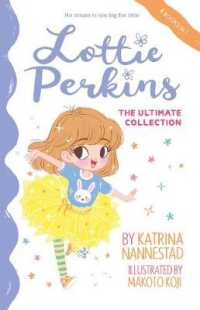 Lottie Perkins the Ultimate Collection (Lottie Perkins, #1-4) (Lottie Perkins)