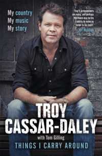 Things I Carry around : The bestselling memoir from the ARIA Award-winning country music star