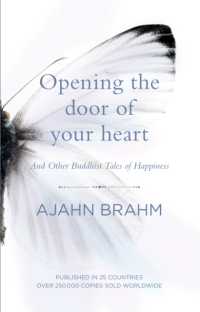 Opening the Door of Your Heart : And other Buddhist Tales of Happiness