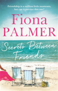 Secrets between Friends : The Australian bestseller -- Paperback / softback