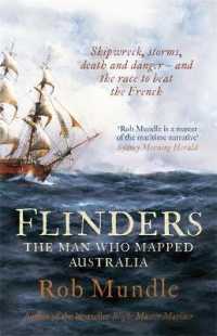Flinders : The Man Who Mapped Australia -- Paperback / softback