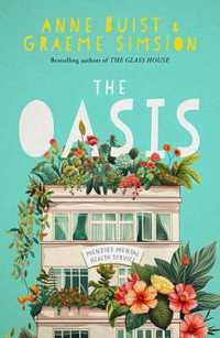 The Oasis : Menzies Mental Health Novel 2 (Menzies Mental Health)