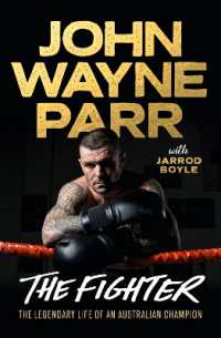 The Fighter : The Legendary Life of an Australian Champion