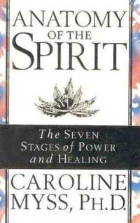 Anatomy of the Spirit The Seven Stages of Power and Healing