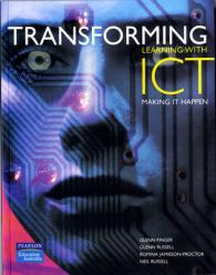 Transforming Learning with ICT : Making It Happen -- Paperback
