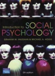Introduction to Social Psychology -- Paperback （5 Rev ed）