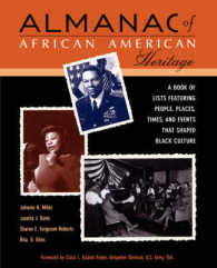 Almanac of African-American Heritage : A Book of Lists Featuring People, Places, Times, and Events That Shaped Black Culture
