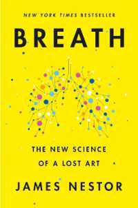 Breath : The New Science of a Lost Art