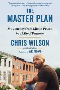 The Master Plan : My Journey from Life in Prison to a Life of Purpose