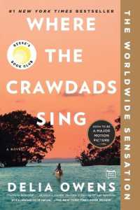 ディーリア・オーエンズ『ザリガニの鳴くところ』（原書）<br>Where the Crawdads Sing : Reese's Book Club (A Novel)