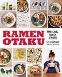 Ramen Otaku : Mastering Ramen at Home