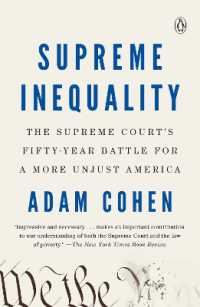 最高の不平等：より不公正なアメリカを目指した最高裁の５０年間の闘い<br>Supreme Inequality : The Supreme Court's Fifty-Year Battle for a More Unjust America