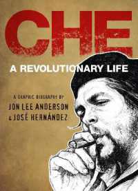 Che : A Revolutionary Life