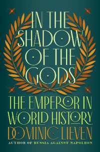 In the Shadow of the Gods : The Emperor in World History