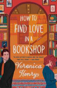 How to Find Love in a Bookshop : A Novel