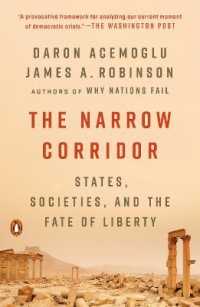 『自由の命運：国家、社会、そして狭い回廊』（原書）<br>The Narrow Corridor : States, Societies, and the Fate of Liberty