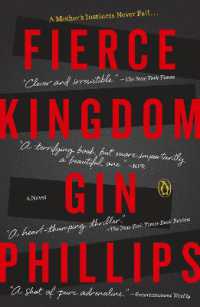 Fierce Kingdom : A Novel