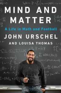 Mind and Matter : A Life in Math and Football