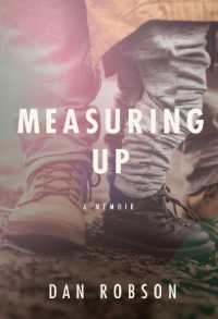 Measuring Up : A Memoir
