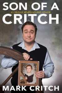 Son of a Critch : A Childish Newfoundland Memoir
