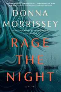 Rage the Night : A Novel