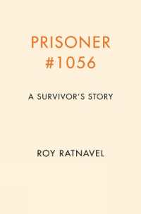 Prisoner #1056 : How I Survived War and Found Peace