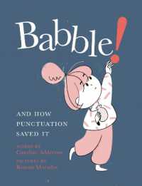 Babble : And How Punctuation Saved It